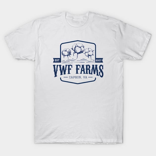 VWF Farms T-Shirt by HIDENbehindAroc